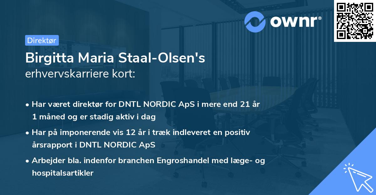 Birgitta Maria Staal-Olsen's erhvervskarriere kort