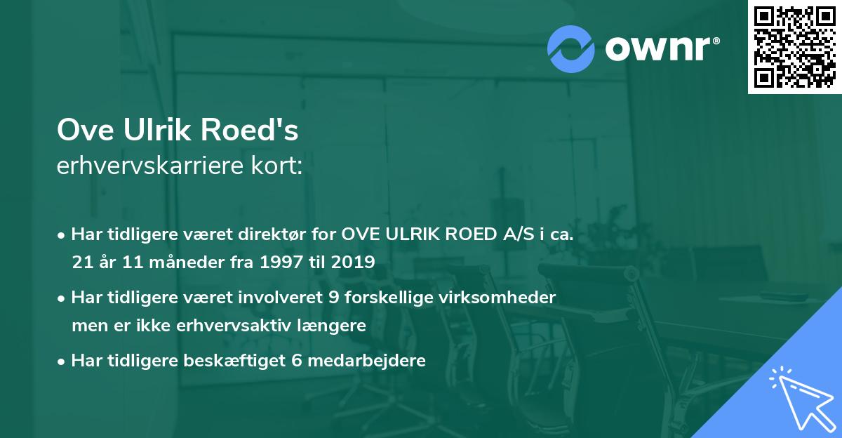Ove Ulrik Roed's erhvervskarriere kort