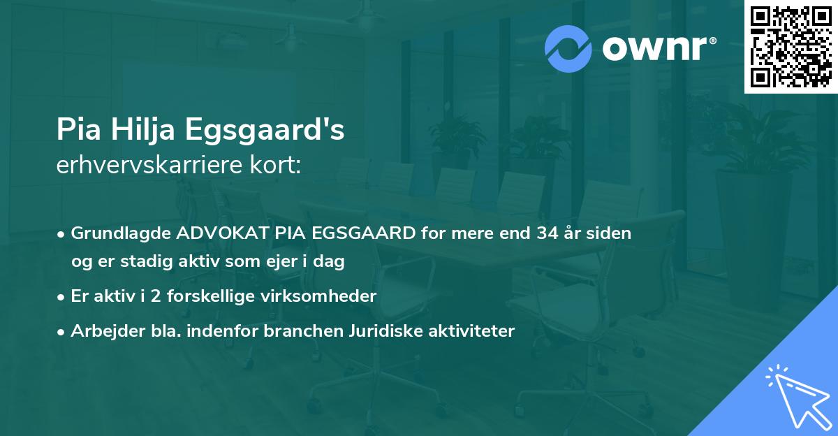 Pia Hilja Egsgaard's erhvervskarriere kort