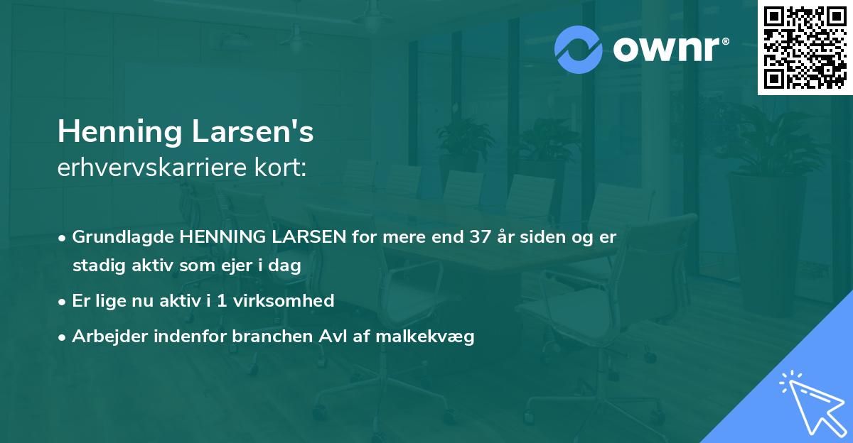Henning Larsen's erhvervskarriere kort