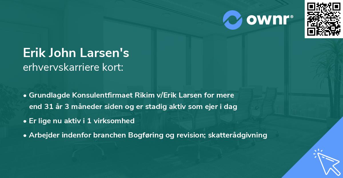 Erik John Larsen's erhvervskarriere kort