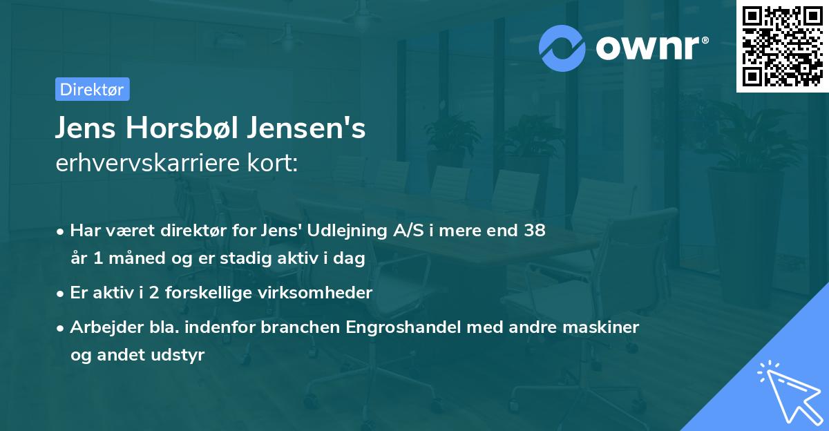 Jens Horsbøl Jensen's erhvervskarriere kort