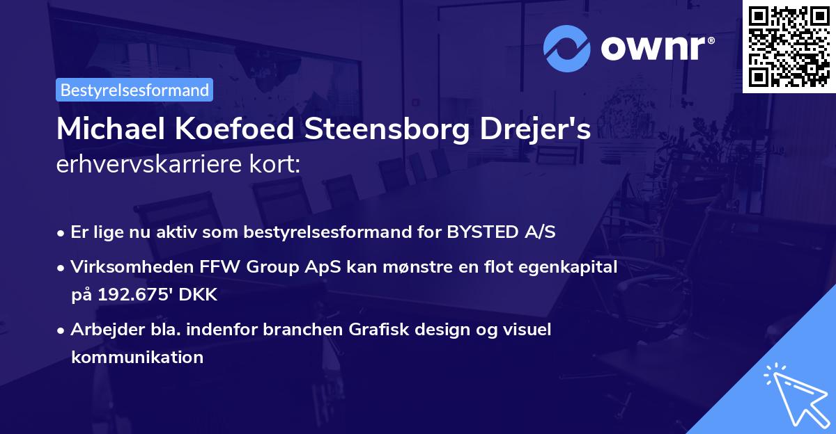 Michael Koefoed Steensborg Drejer's erhvervskarriere kort