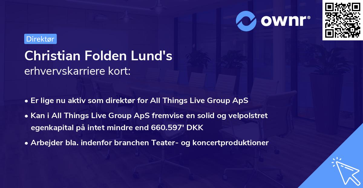 Christian Folden Lund's erhvervskarriere kort