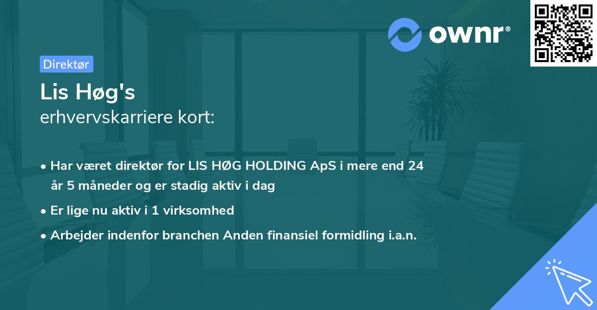 Lis Høg's erhvervskarriere kort