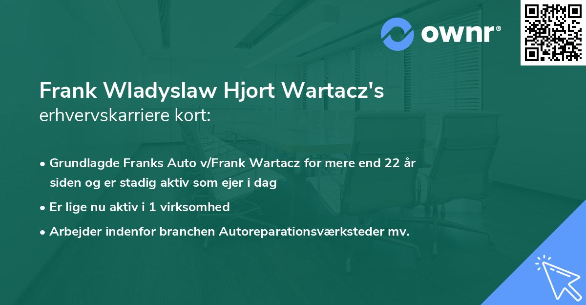 Frank Wladyslaw Hjort Wartacz's erhvervskarriere kort