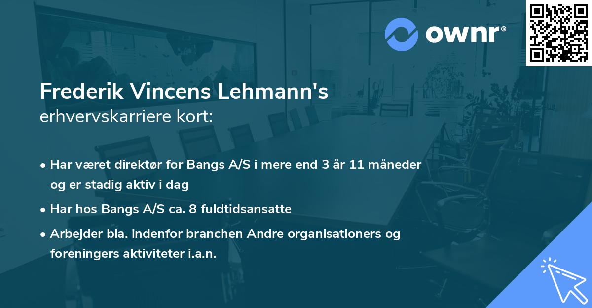 Frederik Vincens Lehmann's erhvervskarriere kort