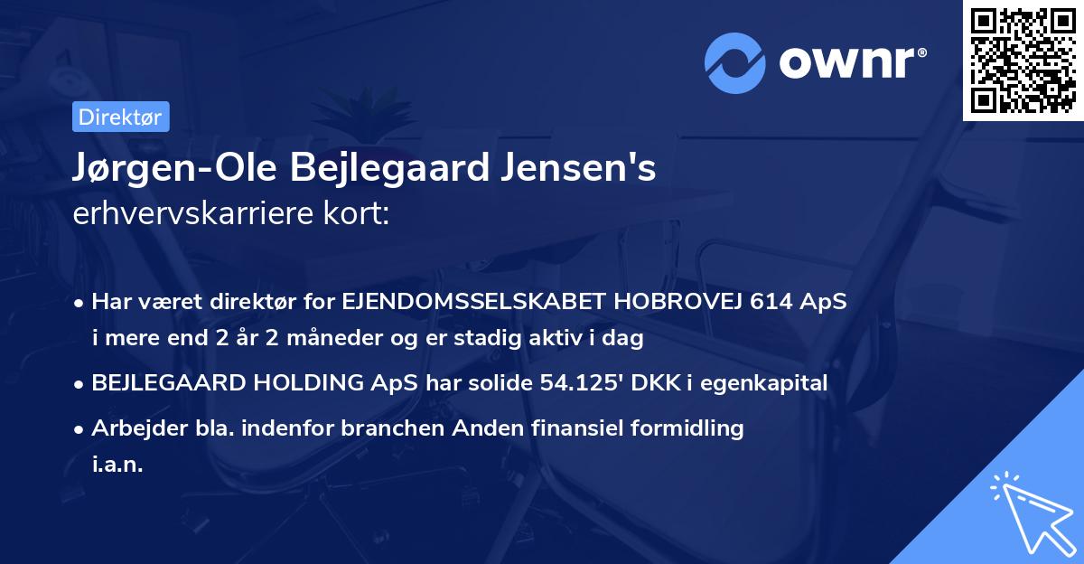 Jørgen-Ole Bejlegaard Jensen's erhvervskarriere kort