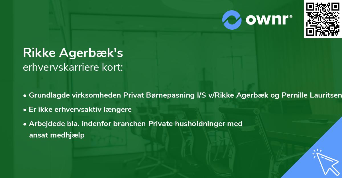 Rikke Agerbæk's erhvervskarriere kort
