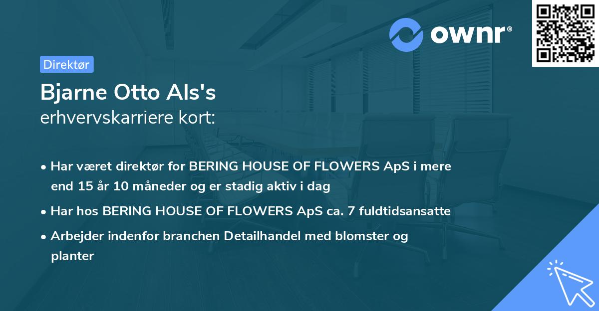 Bjarne Otto Als's erhvervskarriere kort