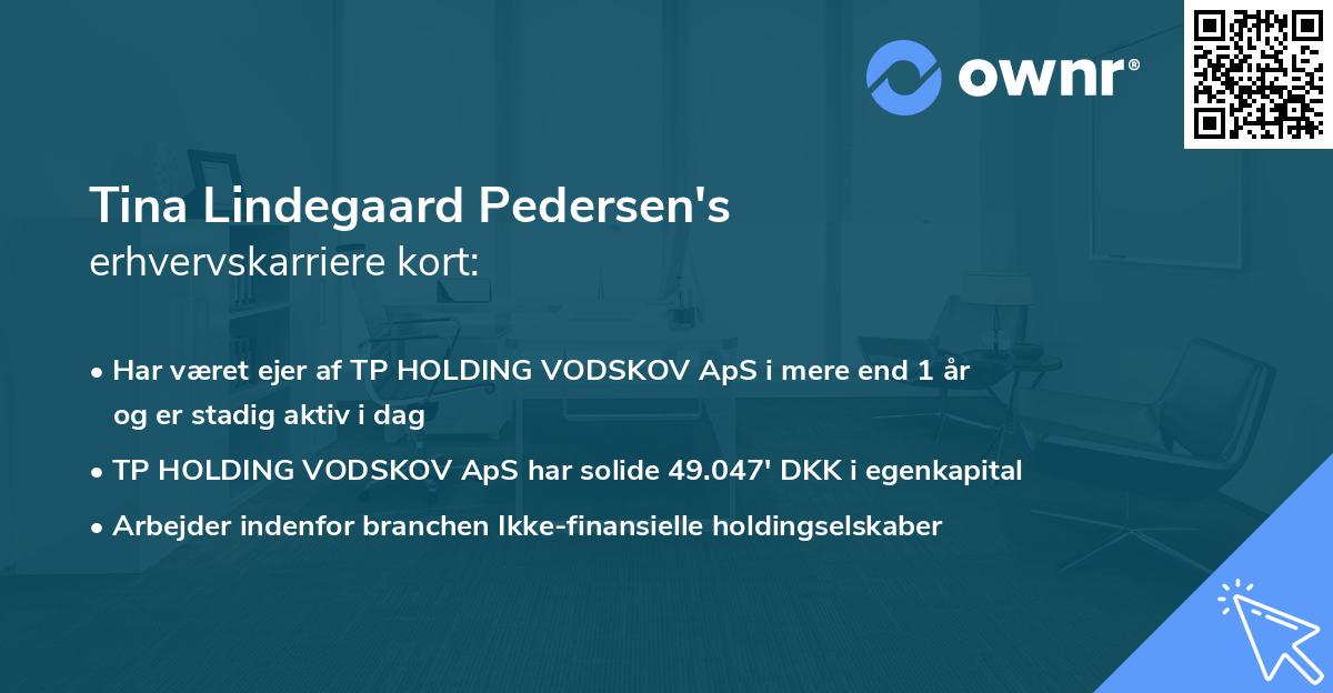 Tina Lindegaard Pedersen's erhvervskarriere kort