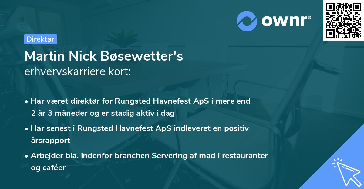 Martin Nick Bøsewetter's erhvervskarriere kort