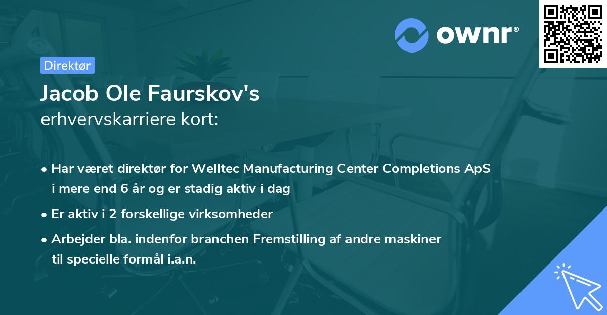 Jacob Ole Faurskov's erhvervskarriere kort