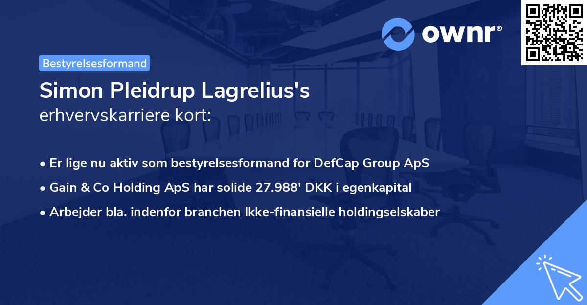 Simon Pleidrup Lagrelius's erhvervskarriere kort