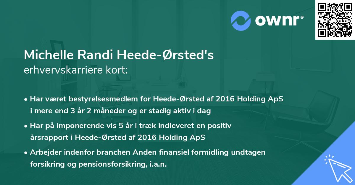 Michelle Randi Heede-Ørsted's erhvervskarriere kort