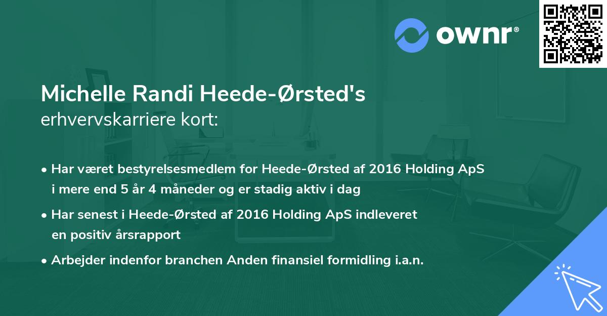 Michelle Randi Heede-Ørsted's erhvervskarriere kort