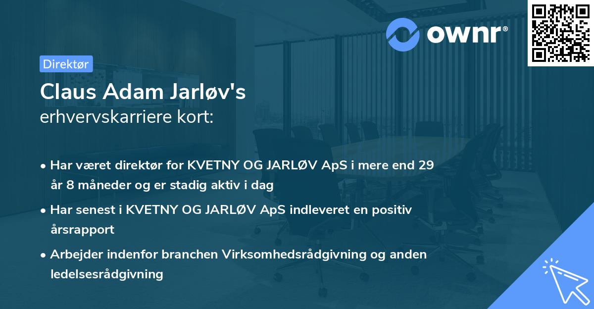 Claus Adam Jarløv's erhvervskarriere kort