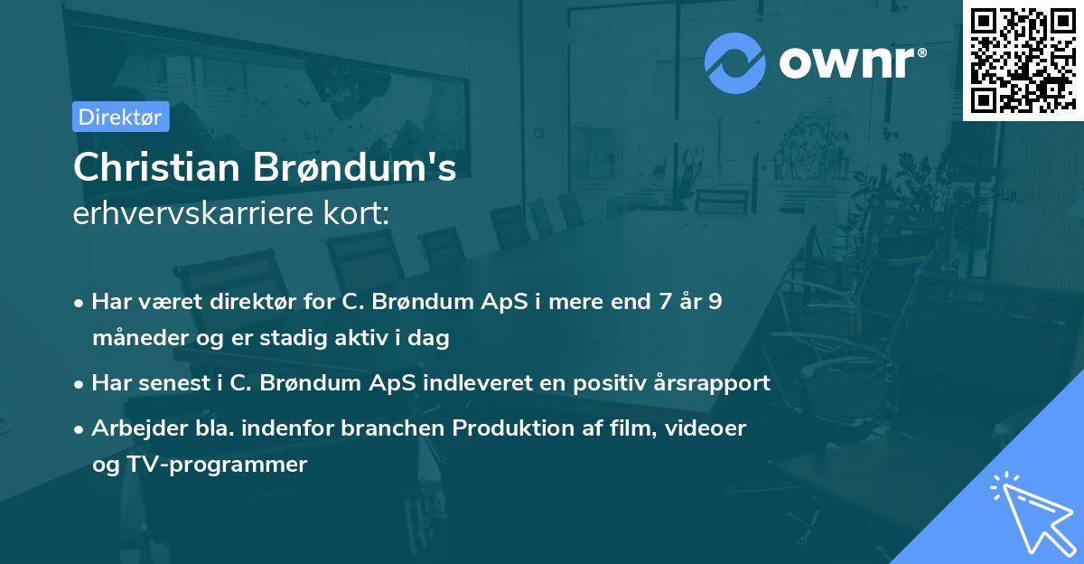 Christian Brøndum's erhvervskarriere kort