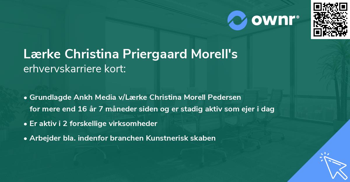 Lærke Christina Priergaard Morell's erhvervskarriere kort