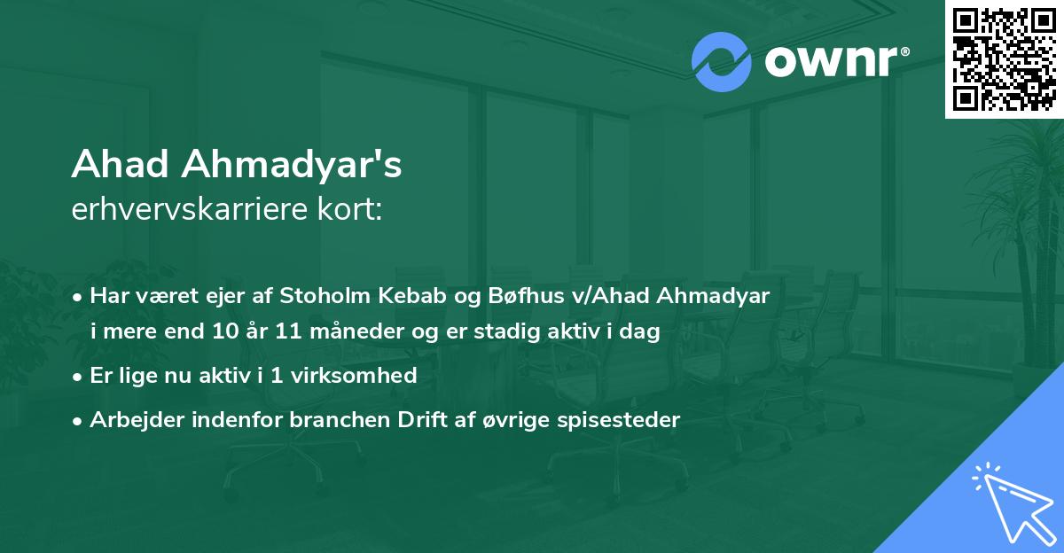 Ahad Ahmadyar's erhvervskarriere kort