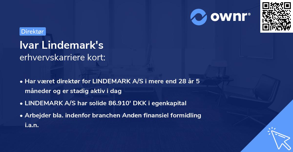 Ivar Lindemark's erhvervskarriere kort