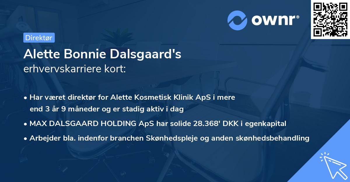 Alette Bonnie Dalsgaard's erhvervskarriere kort