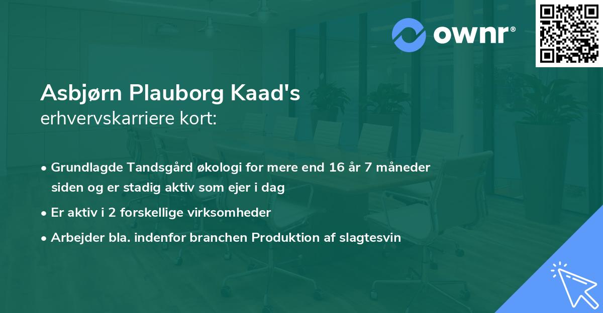Asbjørn Plauborg Kaad's erhvervskarriere kort