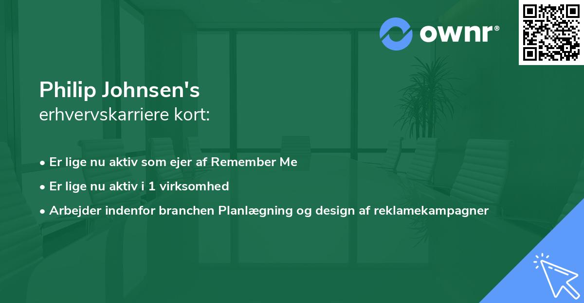Philip Johnsen's erhvervskarriere kort