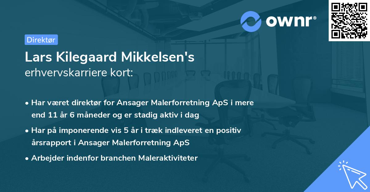Lars Kilegaard Mikkelsen's erhvervskarriere kort