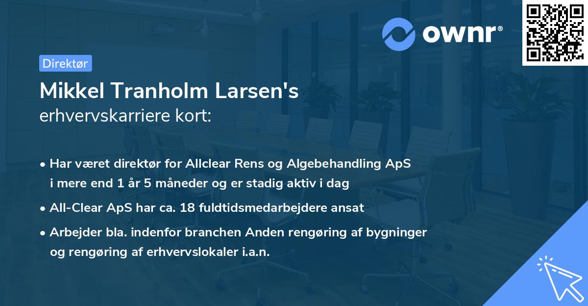 Mikkel Tranholm Larsen's erhvervskarriere kort