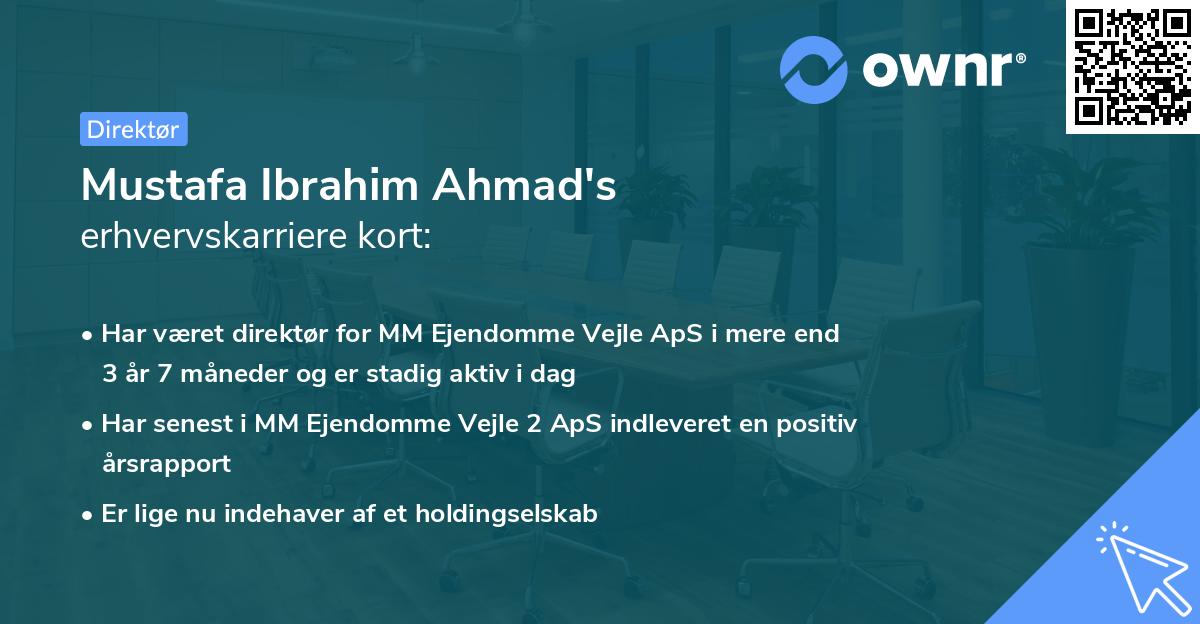 Mustafa Ibrahim Ahmad's erhvervskarriere kort