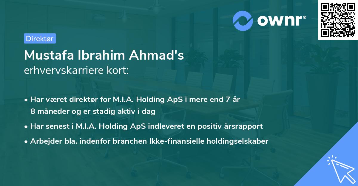 Mustafa Ibrahim Ahmad's erhvervskarriere kort