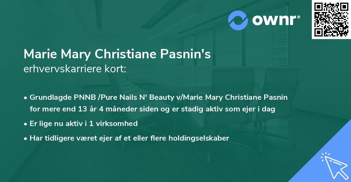 Marie Mary Christiane Pasnin's erhvervskarriere kort