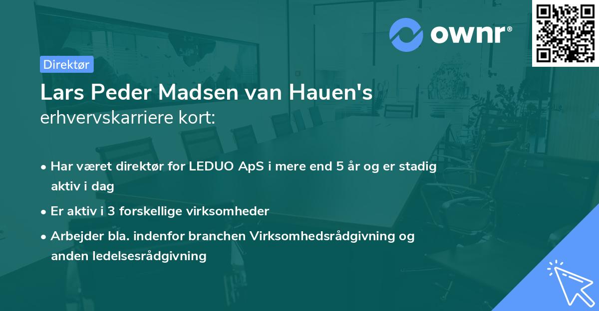 Lars Peder Madsen van Hauen's erhvervskarriere kort