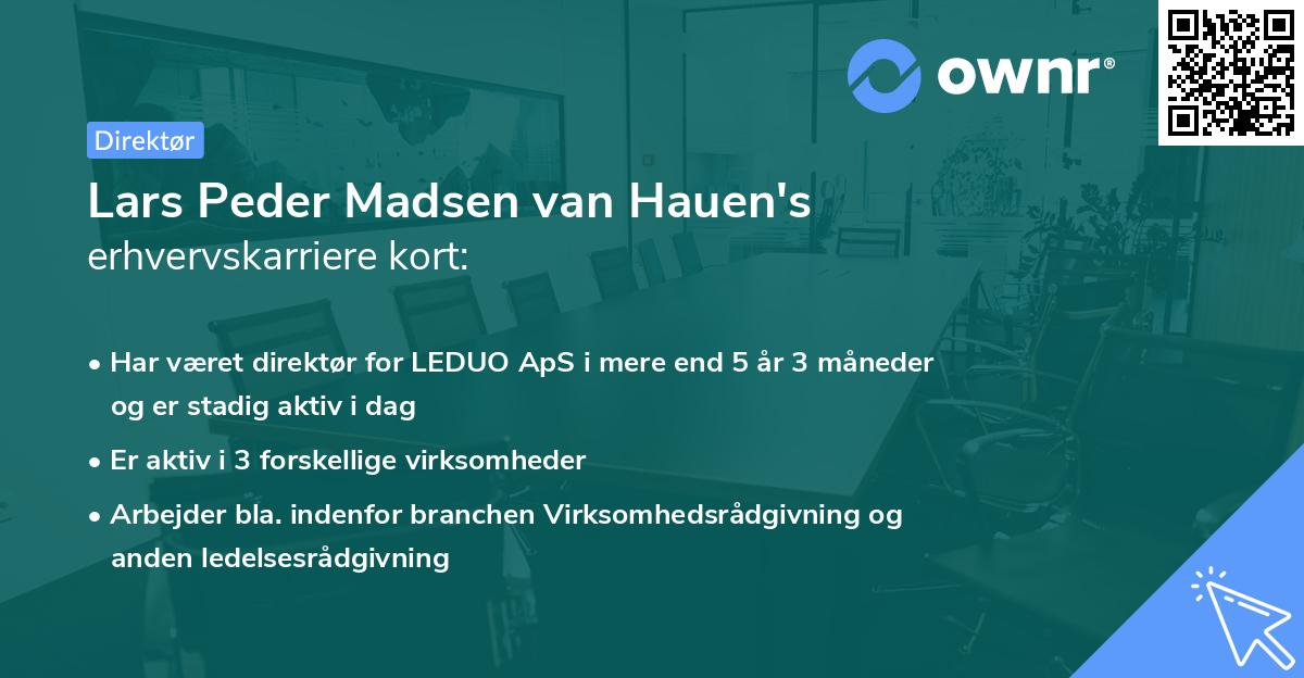 Lars Peder Madsen van Hauen's erhvervskarriere kort