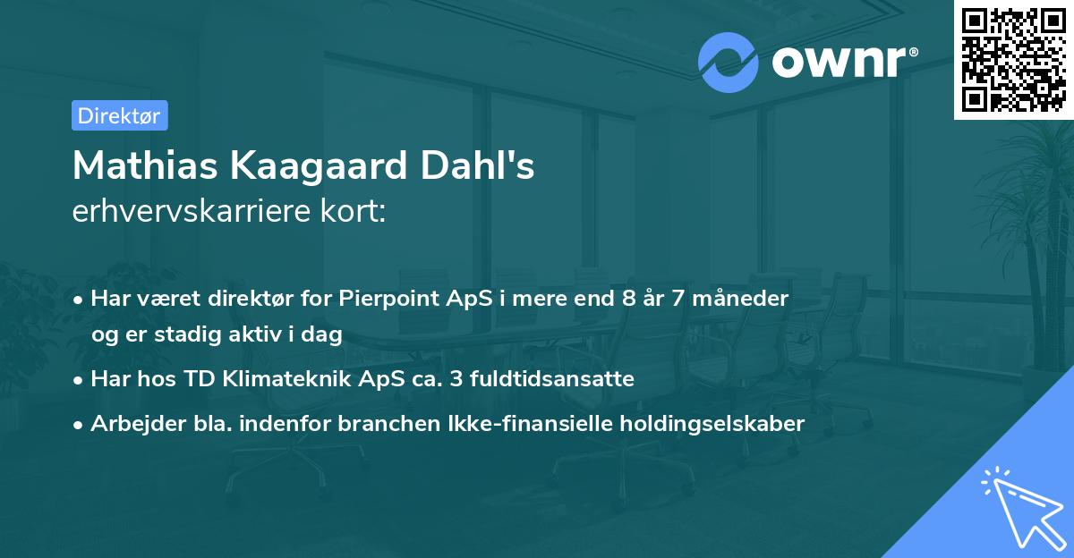 Mathias Kaagaard Dahl's erhvervskarriere kort