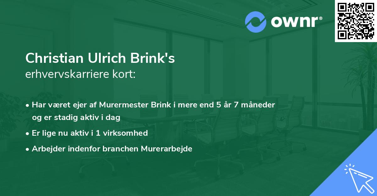 Christian Ulrich Brink's erhvervskarriere kort