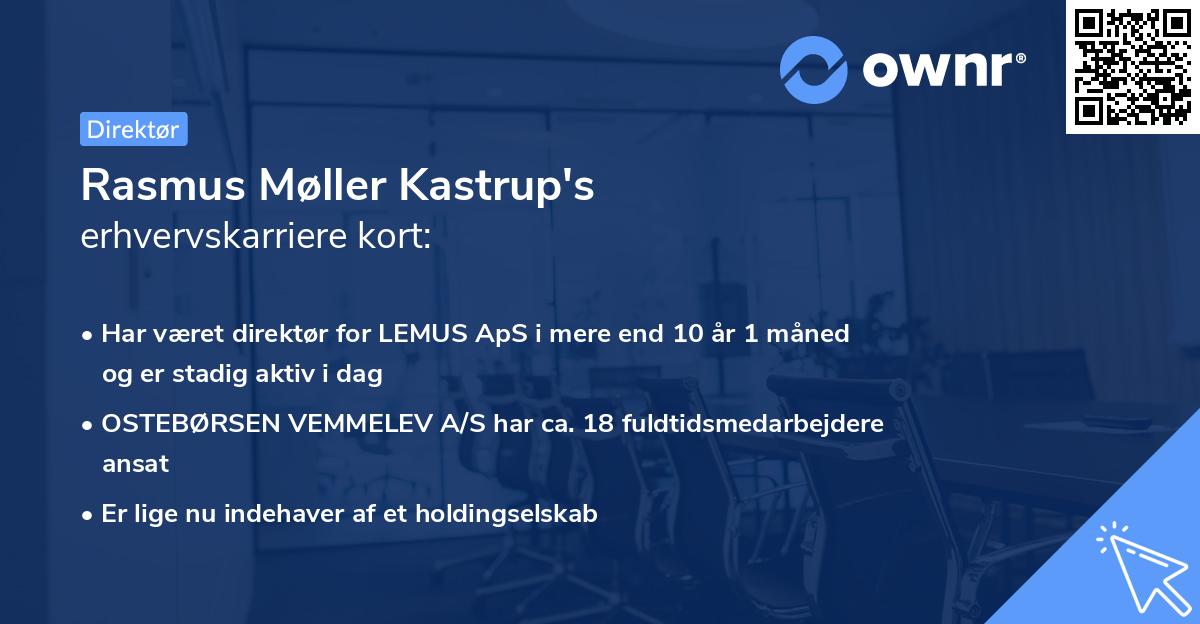 Rasmus Møller Kastrup's erhvervskarriere kort