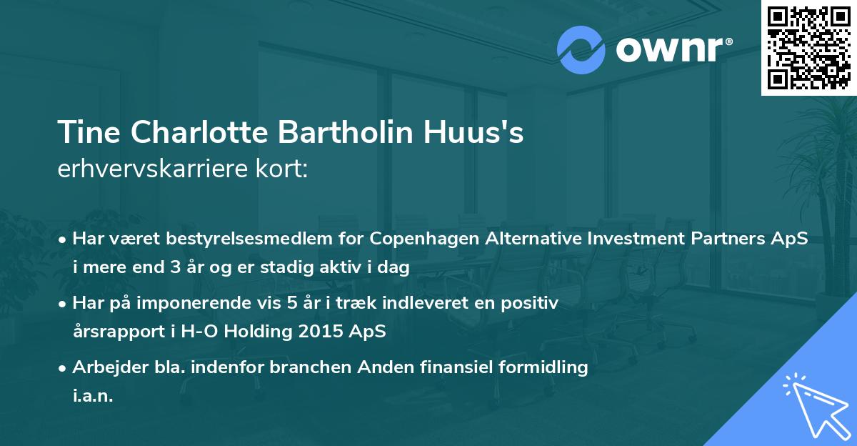 Tine Charlotte Bartholin Huus's erhvervskarriere kort