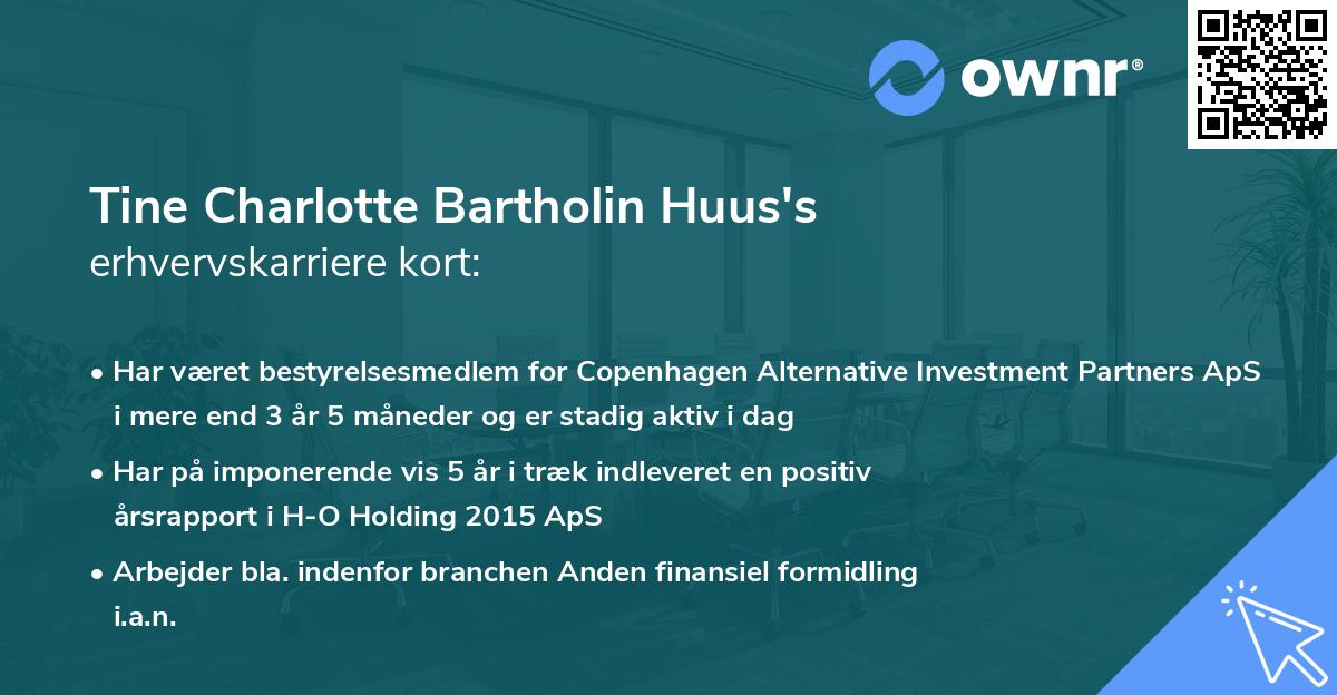 Tine Charlotte Bartholin Huus's erhvervskarriere kort