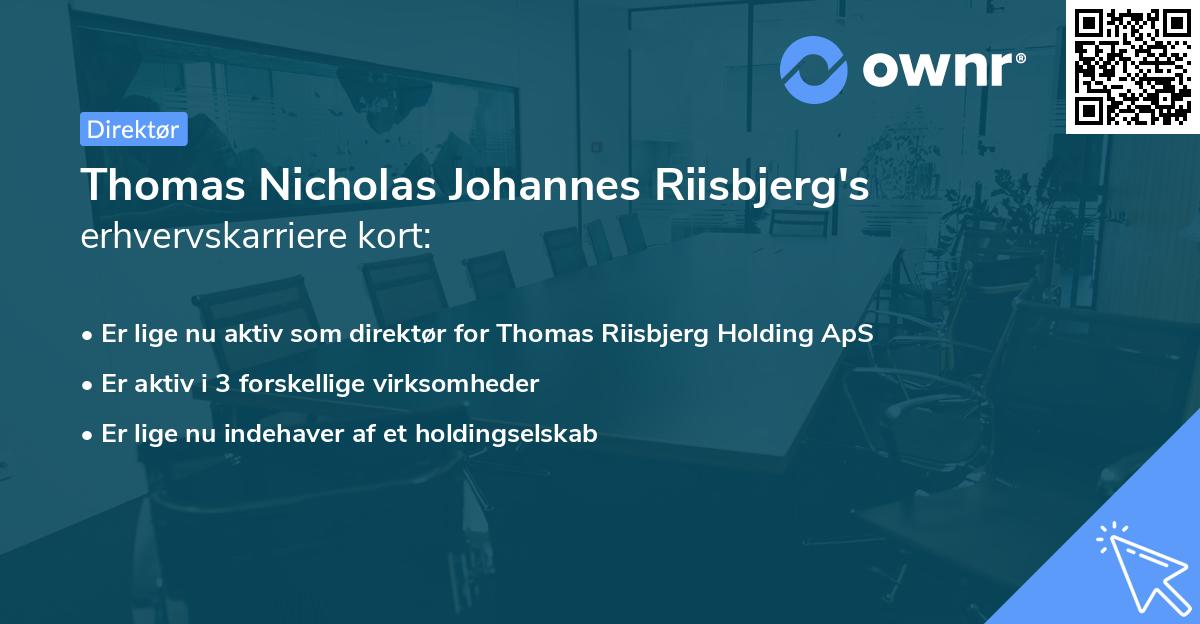 Thomas Nicholas Johannes Riisbjerg's erhvervskarriere kort