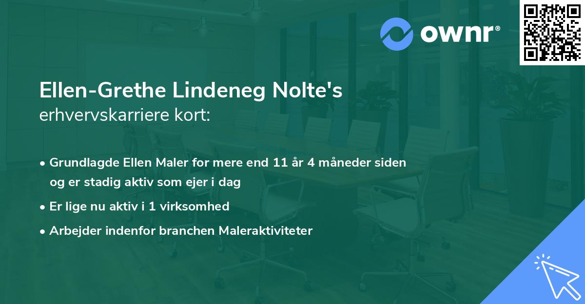 Ellen-Grethe Lindeneg Nolte's erhvervskarriere kort