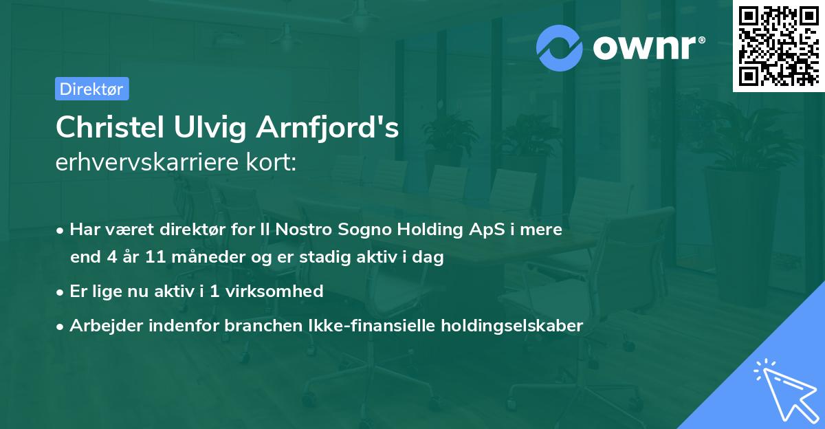 Christel Ulvig Arnfjord's erhvervskarriere kort
