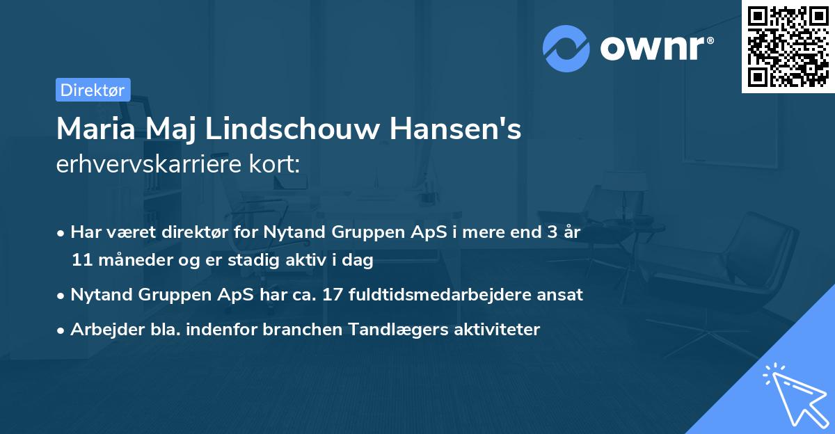 Maria Maj Lindschouw Hansen's erhvervskarriere kort