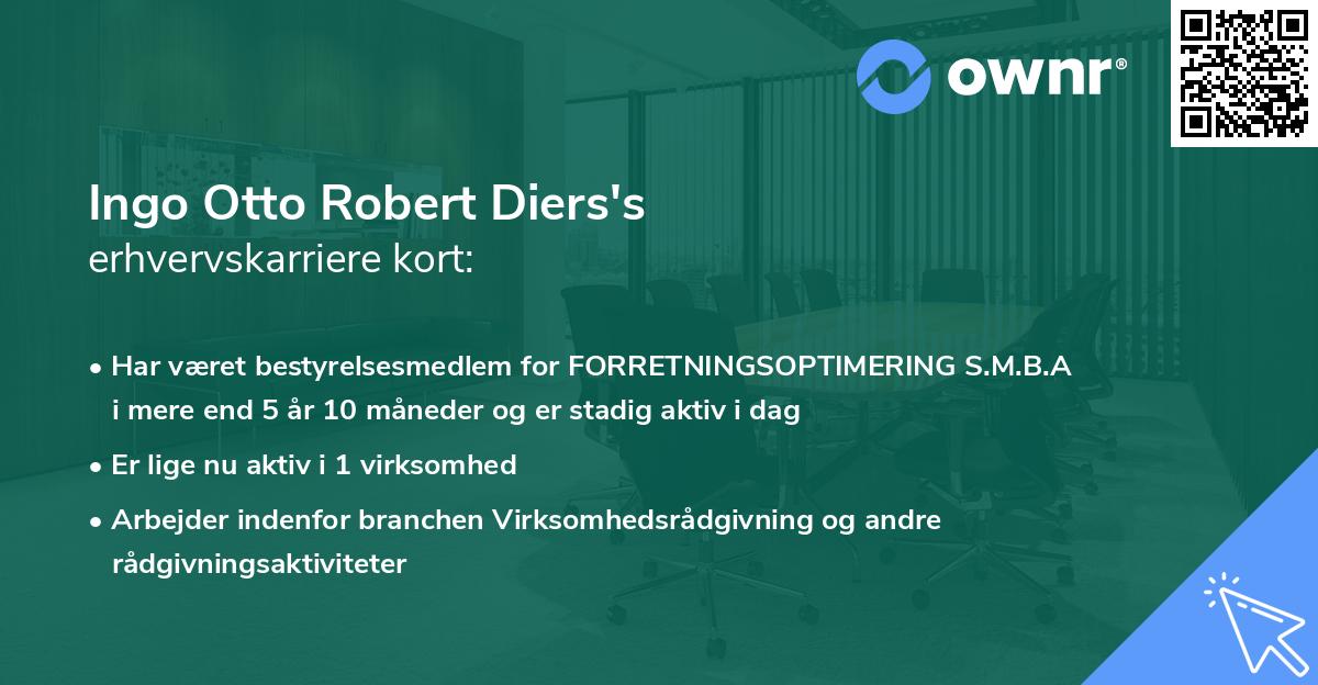 Ingo Otto Robert Diers's erhvervskarriere kort