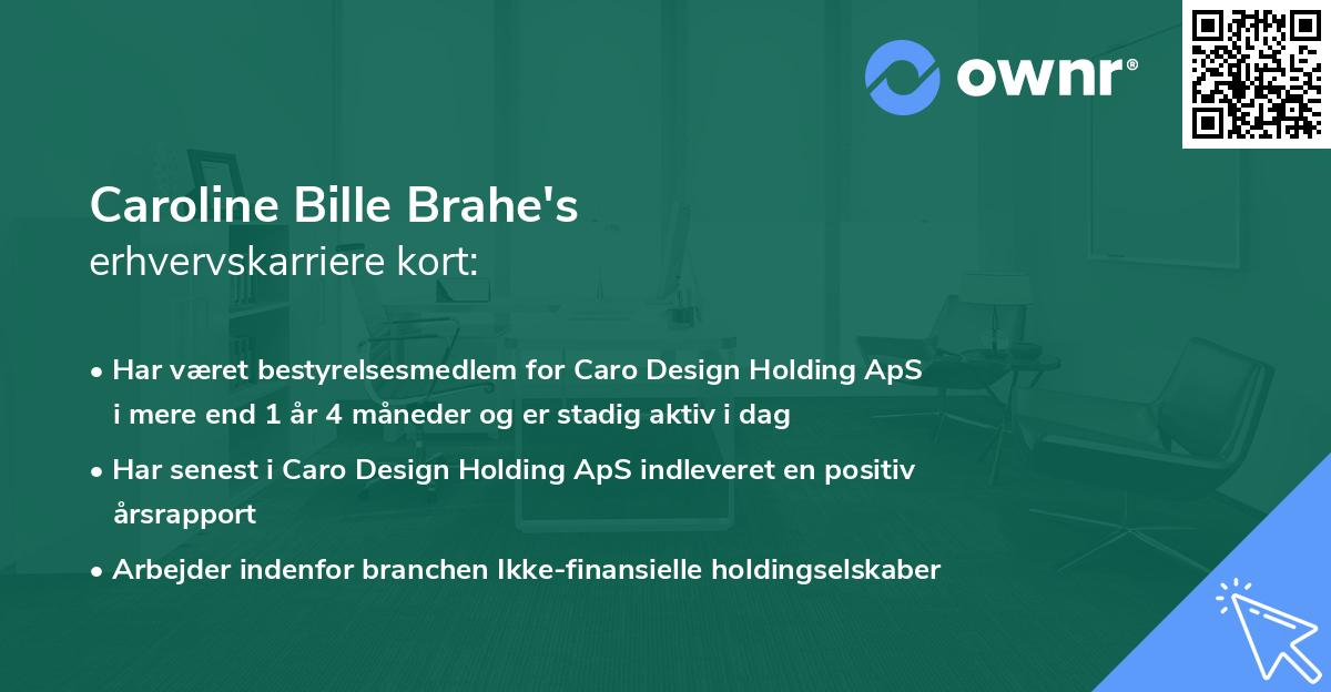Caroline Bille Brahe's erhvervskarriere kort