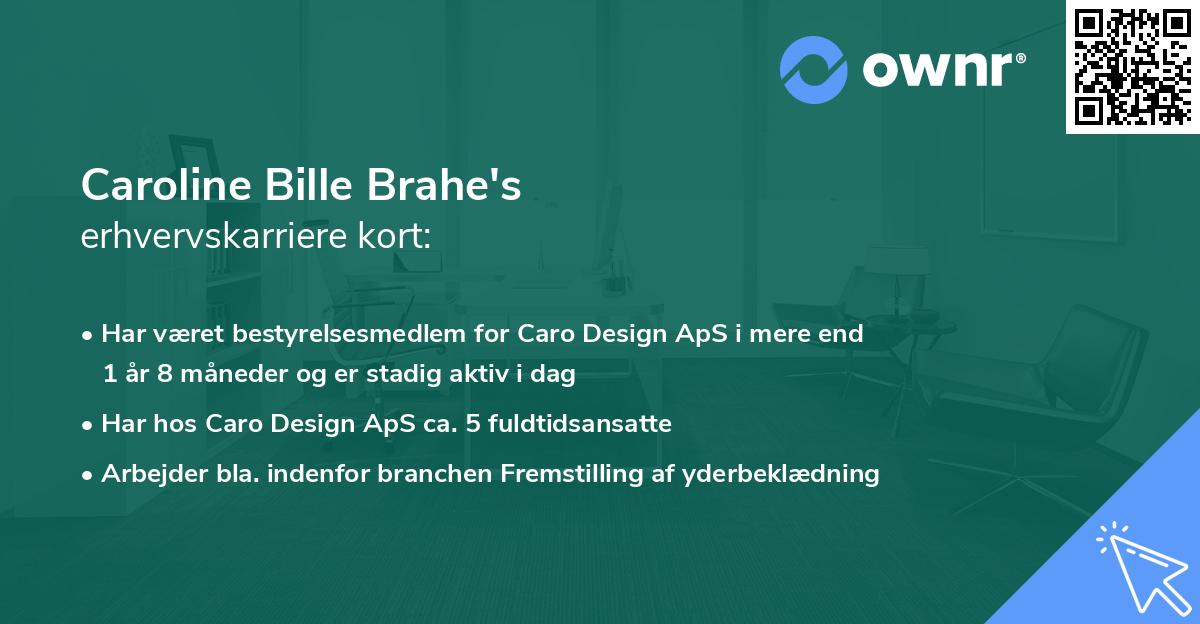 Caroline Bille Brahe's erhvervskarriere kort