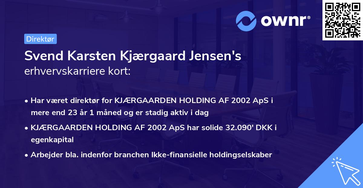 Svend Karsten Kjærgaard Jensen's erhvervskarriere kort
