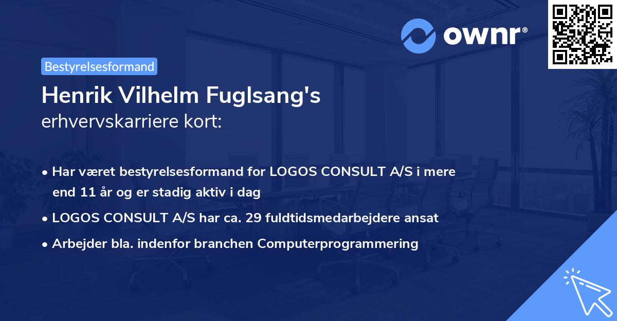 Henrik Vilhelm Fuglsang's erhvervskarriere kort