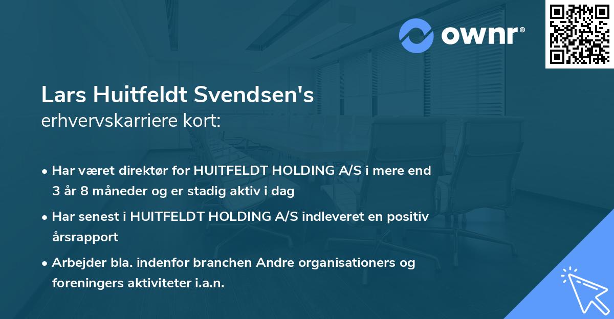Lars Huitfeldt Svendsen's erhvervskarriere kort